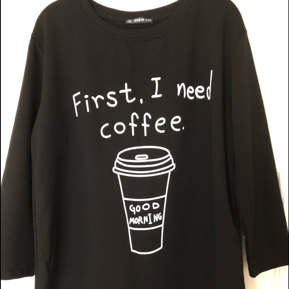 “First I Need Coffee” Tunic - Picture 7 of 7